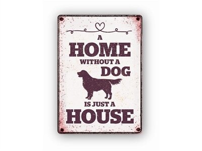 Plenty gifts waakbord blik home without a dog Plenty gifts waakbord blik home without a dog